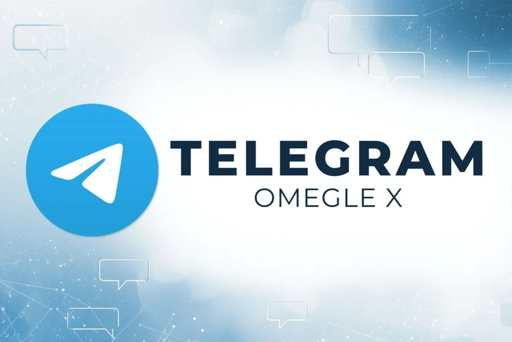 Accès au canal Telegram Omegle X